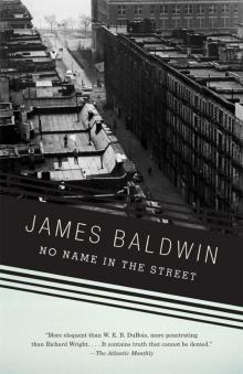 No Name in the Street (Vintage International) Read online