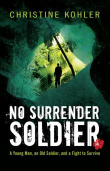 No Surrender Soldier Read online