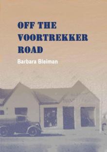 Off the Voortrekker Road Read online