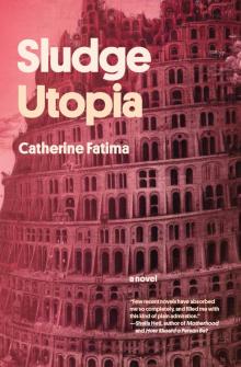 Sludge Utopia Read online