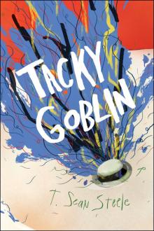 Tacky Goblin Read online