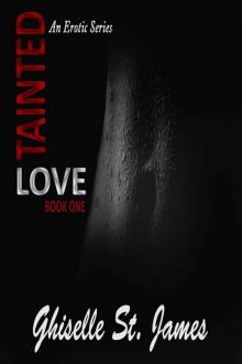 Tainted Love (Book 1) Read online