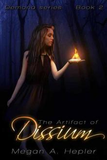 The Artifact of Dissium (Demona Book 2) Read online