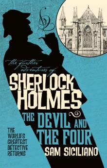 The Further Adventures of Sherlock Holmes--The Devil and the Four Read online