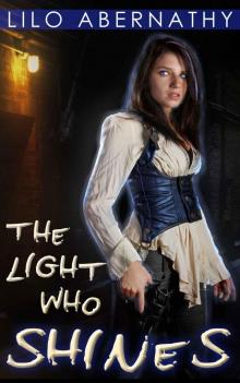 The Light Who Shines Read online