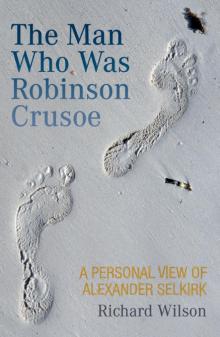 The Man Who Was Robinson Crusoe Read online