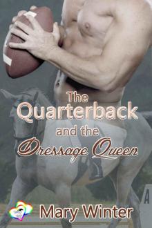 The Quarterback and the Dressage Queen Read online