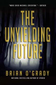 The Unyielding Future Read online