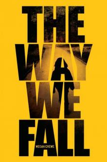 The Way We Fall Read online