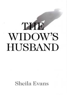 The Widow’s Husband Read online