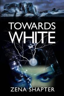 Towards White Read online