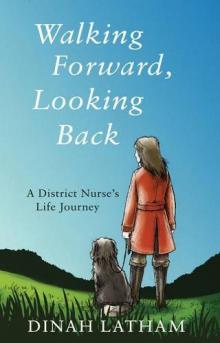 Walking Forward, Looking Back Read online