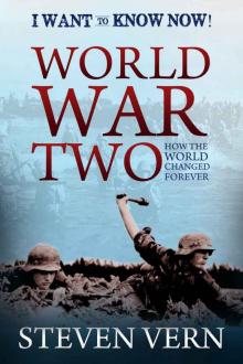 World War Two, How the World Changed Forever Read online