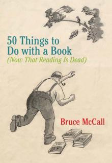 50 Things to Do With a Book Read online