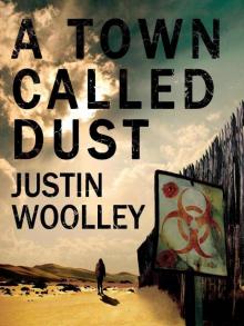 A Town Called Dust: The Territory 1 Read online