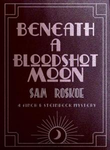 Beneath a Bloodshot Moon Read online