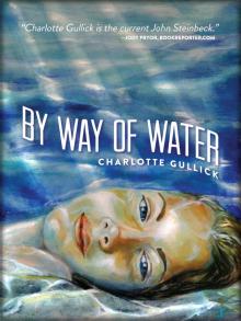 By Way of Water Read online