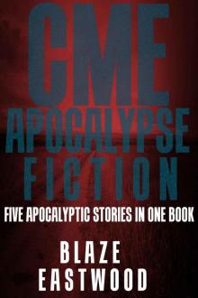 CME Apocalypse Fiction Read online