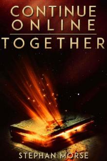 Continue Online (Part 5, Together) Read online