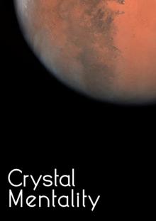 Crystal Mentality (Crystal Trilogy Book 2) Read online