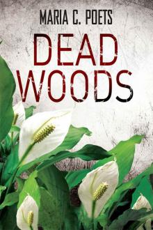 Dead Woods Read online
