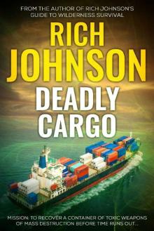 Deadly Cargo: A chilling naval terrorism thriller Read online