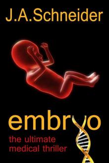 Embryo 1: Embryo Read online