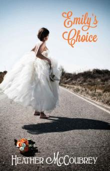 Emily's Choice Read online