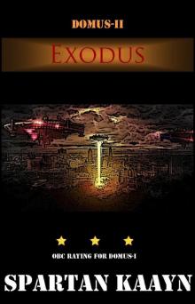Exodus (The Domus Series Book 2) Read online