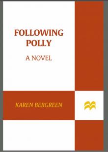 Following Polly Read online