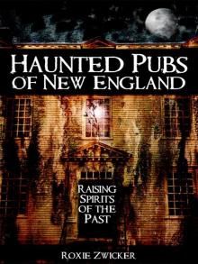 Haunted Pubs of New England Read online