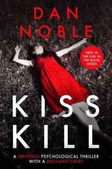 Kiss Kill Read online