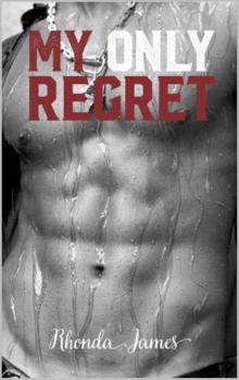 My Only Regret (Twisted Fate Book 1) Read online