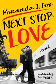 Next Stop: Love Read online