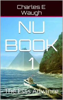 Nu Trilogy 1: The Esss Advance Read online