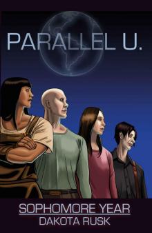 Parallel U. - Sophomore Year Read online