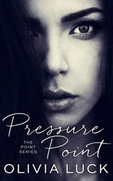 Pressure Point (Point #2) Read online