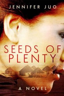 Seeds of Plenty Read online