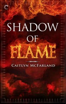 Shadow of Flame Read online