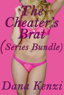 The Cheater's Brat: Series Bundle Read online