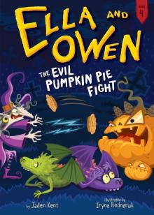 The Evil Pumpkin Pie Fight! Read online