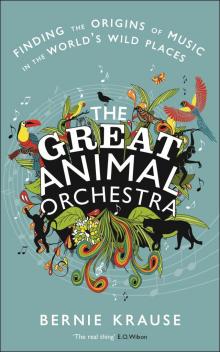 The Great Animal Orchestra Read online