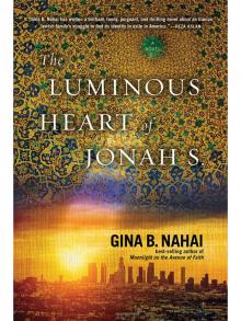 The Luminous Heart of Jonah S. Read online