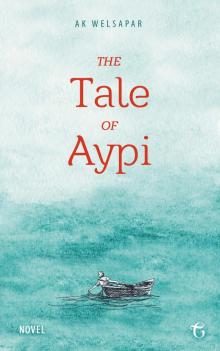 The Tale of Aypi Read online