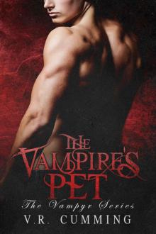 The Vampire's Pet (The Vampyr Book 1) Read online