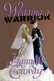 Wedding a Warrior Read online