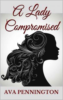 A Lady Compromised (The Ladies) Read online