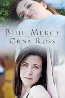 Blue Mercy: A Novel. Read online