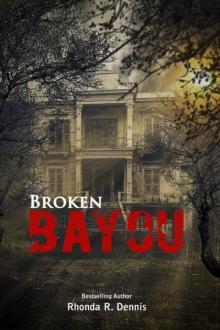 Broken Bayou Read online