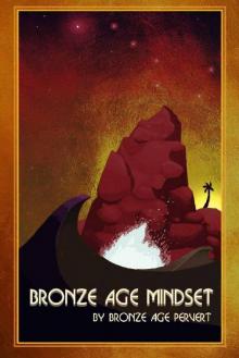 Bronze Age Mindset Read online